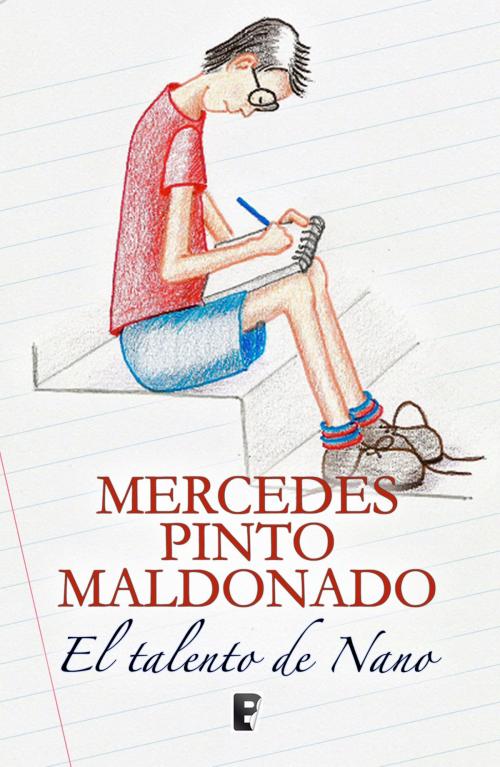 Cover of the book El talento de Nano by Mercedes Pinto Maldonado, Penguin Random House Grupo Editorial España