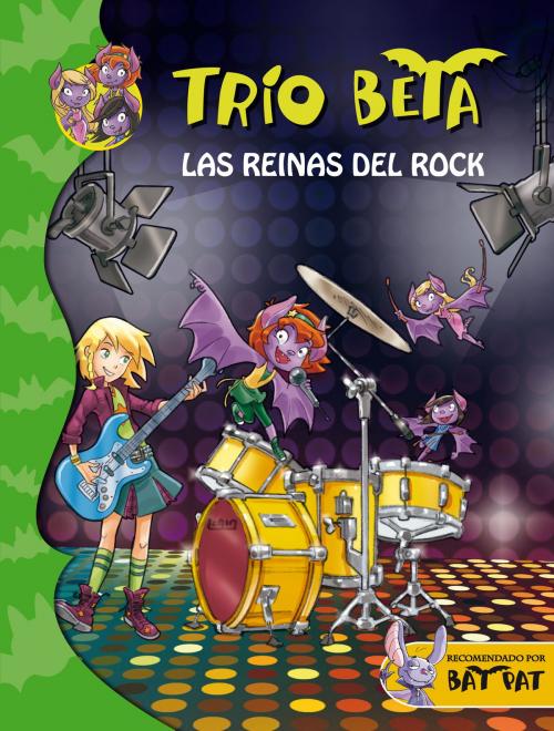 Cover of the book Las reinas del rock (Trío Beta 5) by Roberto Pavanello, Penguin Random House Grupo Editorial España