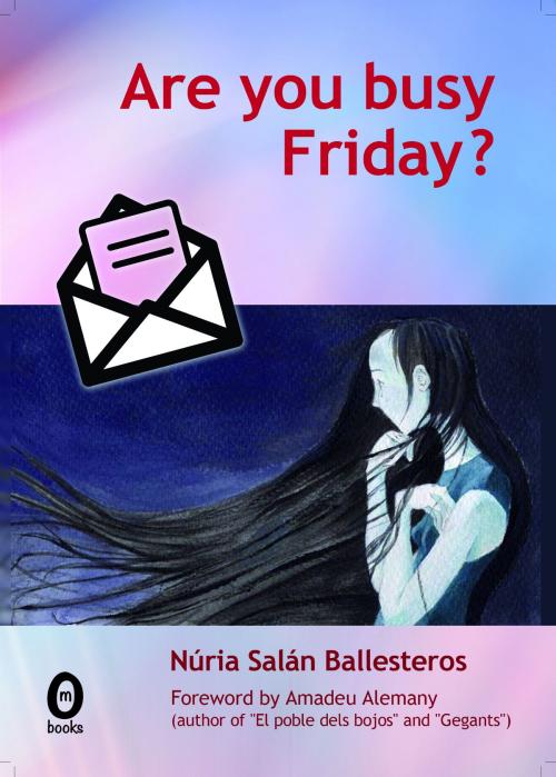 Cover of the book Are you busy Friday? by Núria Salán Ballesteros, OmniaBooks