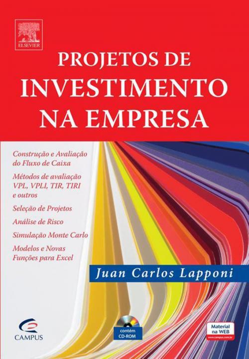 Cover of the book Projetos de investimento na empresa by Juan Laponni, Elsevier Editora Ltda.