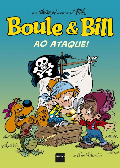 Cover of the book Boule & Bill: Ao ataque by Laurent Verron, Nemo Editora