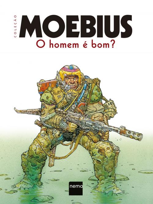 Cover of the book O homem é bom? by Moebius, Nemo Editora