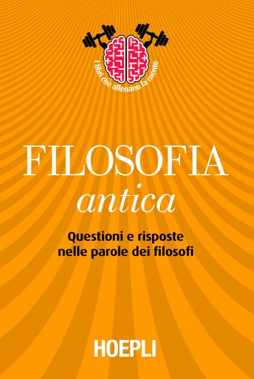 Cover of the book Filosofia antica by Maurizio Pancaldi, Mario Trombino, Maurizio Villani, Hoepli
