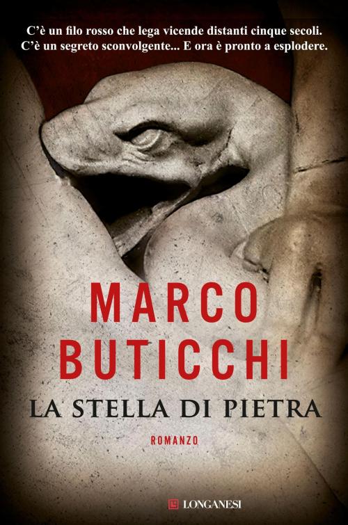 Cover of the book La stella di pietra by Marco Buticchi, Longanesi