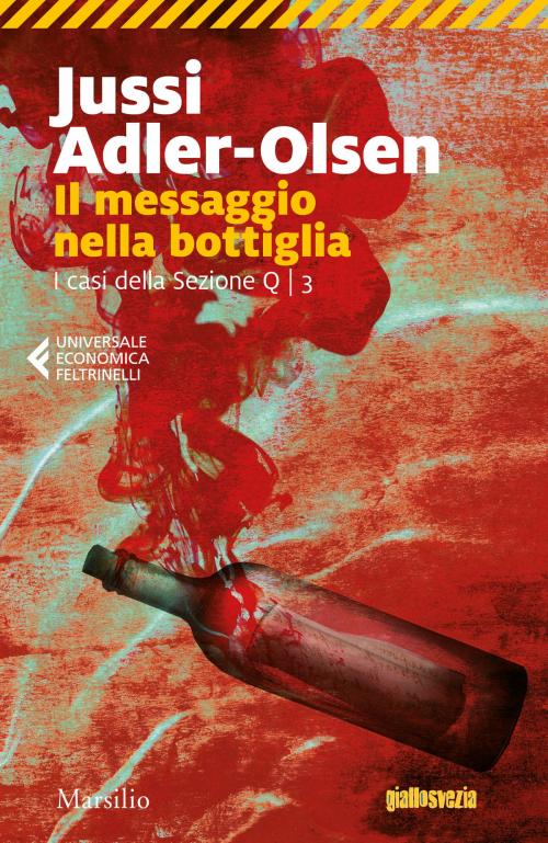 Cover of the book Il messaggio nella bottiglia by Jussi Adler-Olsen, Marsilio