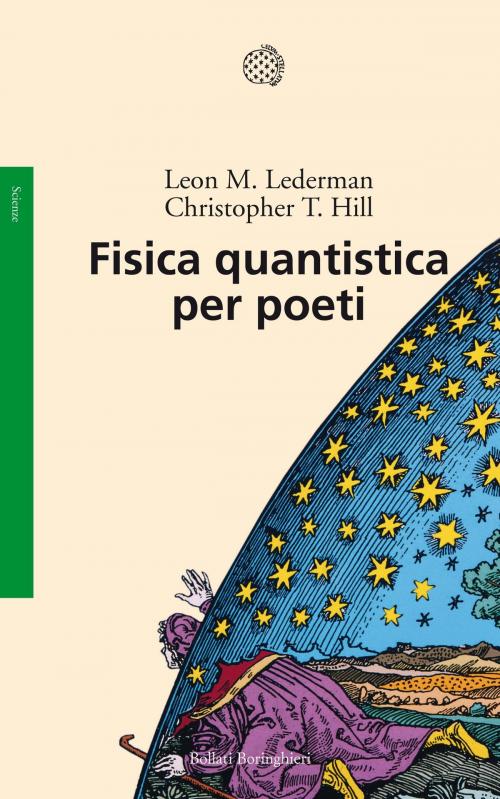 Cover of the book Fisica quantistica per poeti by Leon M. Lederman, Christopher T. Hill, Bollati Boringhieri
