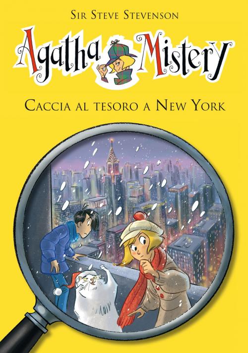 Cover of the book Caccia al tesoro a New York. Agatha Mistery. Vol. 14 by Sir Steve Stevenson, De Agostini
