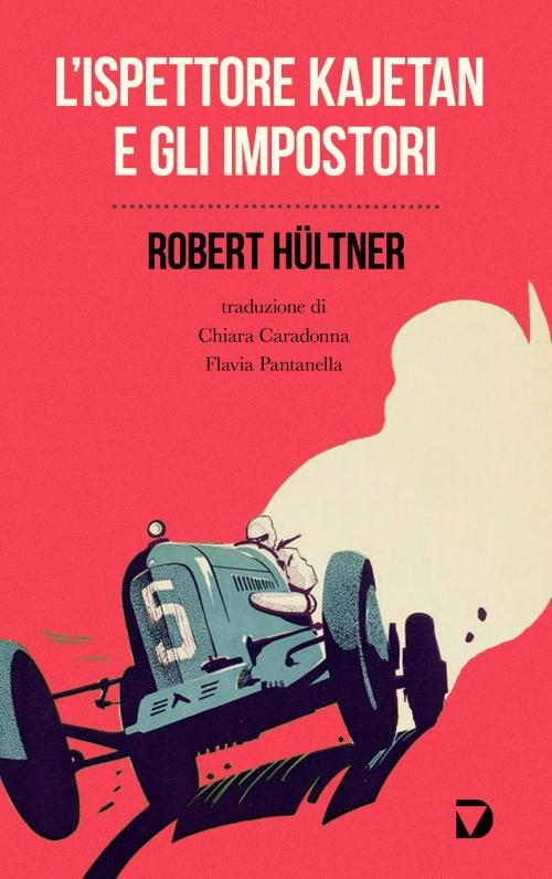 Cover of the book L'ispettore Kajetan e gli impostori by Robert Hültner, Del Vecchio Editore