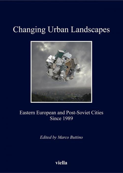 Cover of the book Changing Urban Landscapes by AA. VV., Viella Libreria Editrice