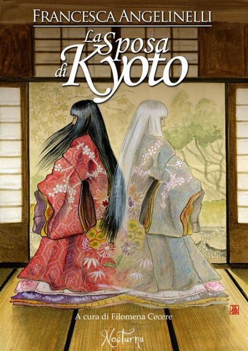 Cover of the book La sposa di Kioto by Francesca Angelinelli, editrice GDS