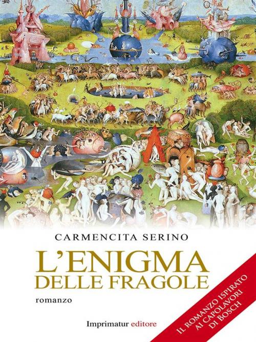 Cover of the book L'enigma delle fragole by Carmencita Serino, Imprimatur