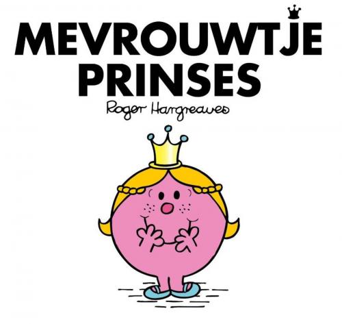 Cover of the book Mevrouwtje prinses by Roger Hargreaves, Uitgeverij Unieboek | Het Spectrum