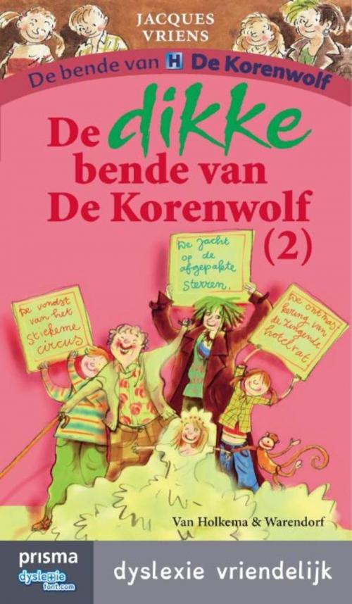 Cover of the book De dikke bende van de Korenwolf by Jacques Vriens, Unieboek | Het Spectrum
