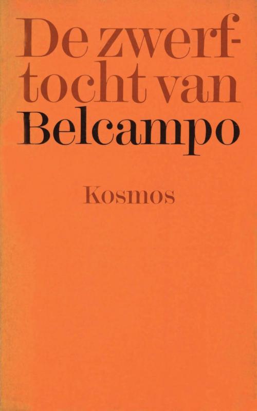 Cover of the book De zwerftocht van Belcampo by Belcampo, Singel Uitgeverijen