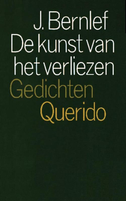 Cover of the book De kunst van het verliezen by J. Bernlef, Singel Uitgeverijen