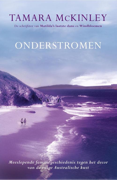 Cover of the book Onderstromen by Tamara McKinley, VBK Media