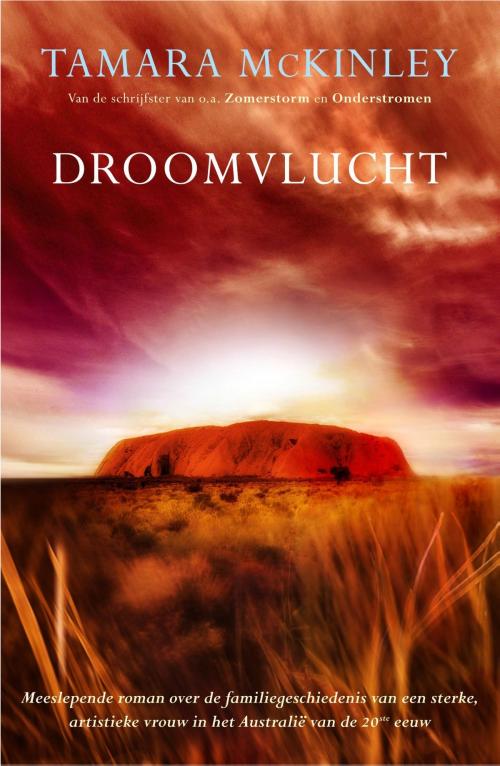 Cover of the book Droomvlucht by Tamara McKinley, VBK Media