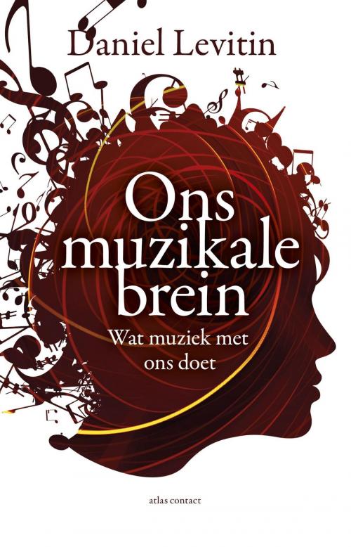Cover of the book Ons muzikale brein by Daniel Levitin, Atlas Contact, Uitgeverij