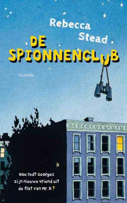 Cover of the book De spionnenclub by Rebecca Stead, Singel Uitgeverijen