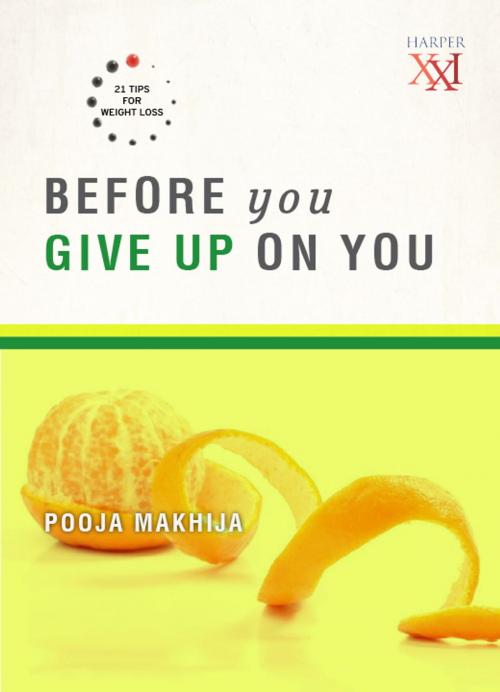 Cover of the book Before You Give Up on You by Pooja Makhija, HarperCollins Publishers India