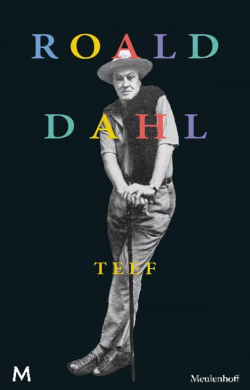 Cover of the book Teef by Roald Dahl, Meulenhoff Boekerij B.V.