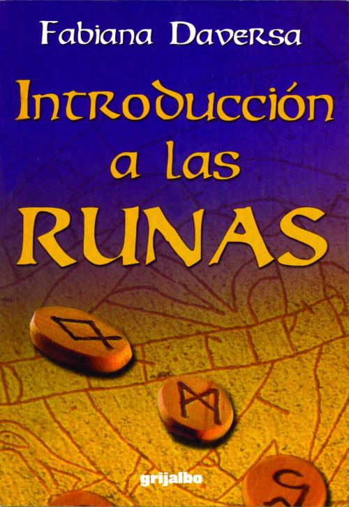 Cover of the book Introducción a las runas by Fabiana Daversa, Penguin Random House Grupo Editorial Argentina