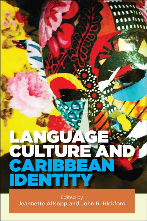 Cover of the book Language, Culture and Caribbean Identity by Jeannette Allsopp and John R. Rickford, Canoe Press