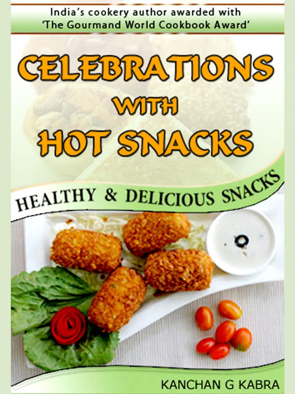 Big bigCover of Celebrations With Hot Snacks