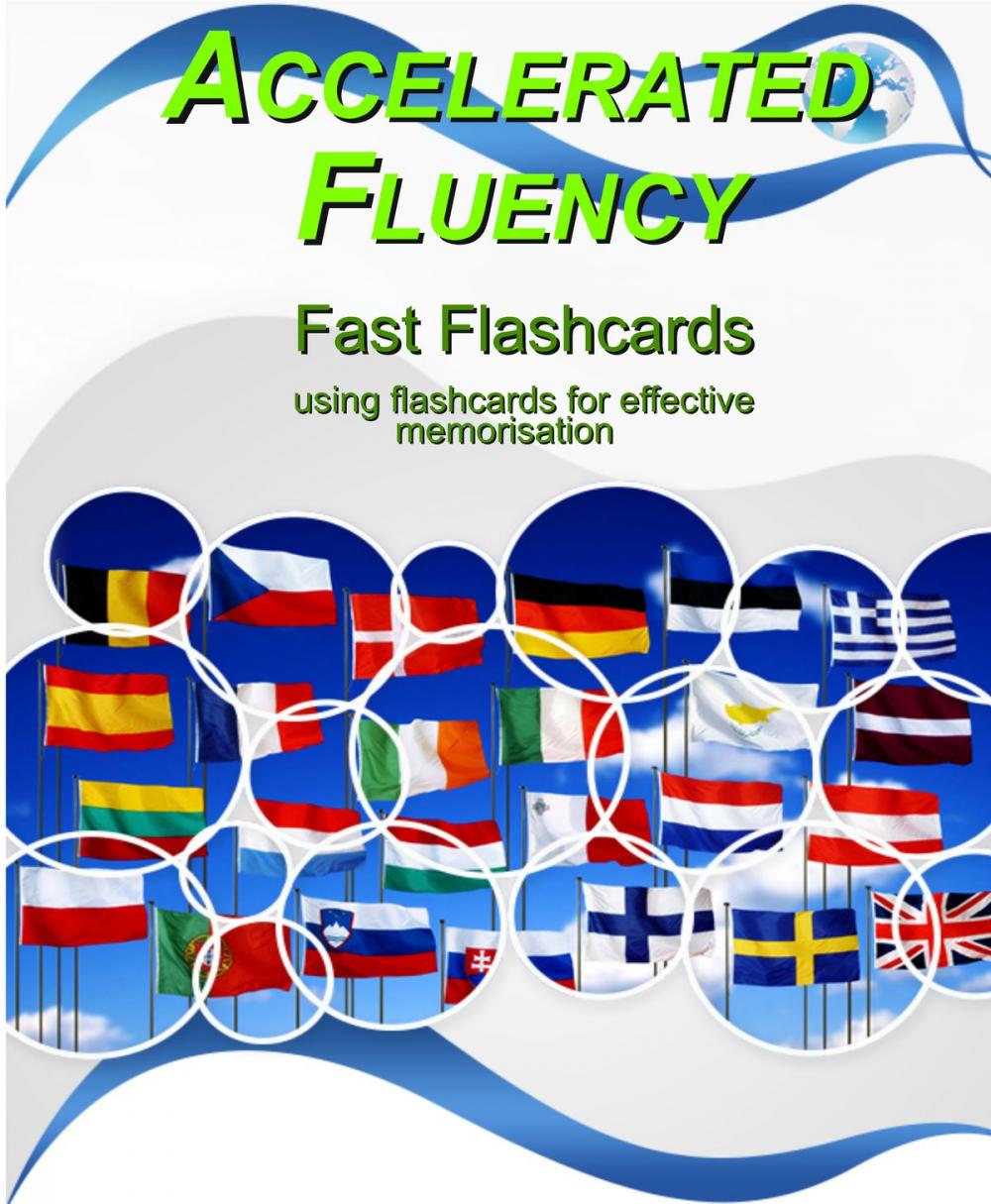 Big bigCover of Accelerated Fluency - Fast Flashcards