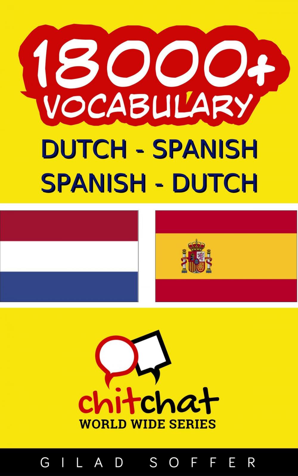 Big bigCover of 18000+ Dutch - Spanish Spanish - Dutch Vocabulary