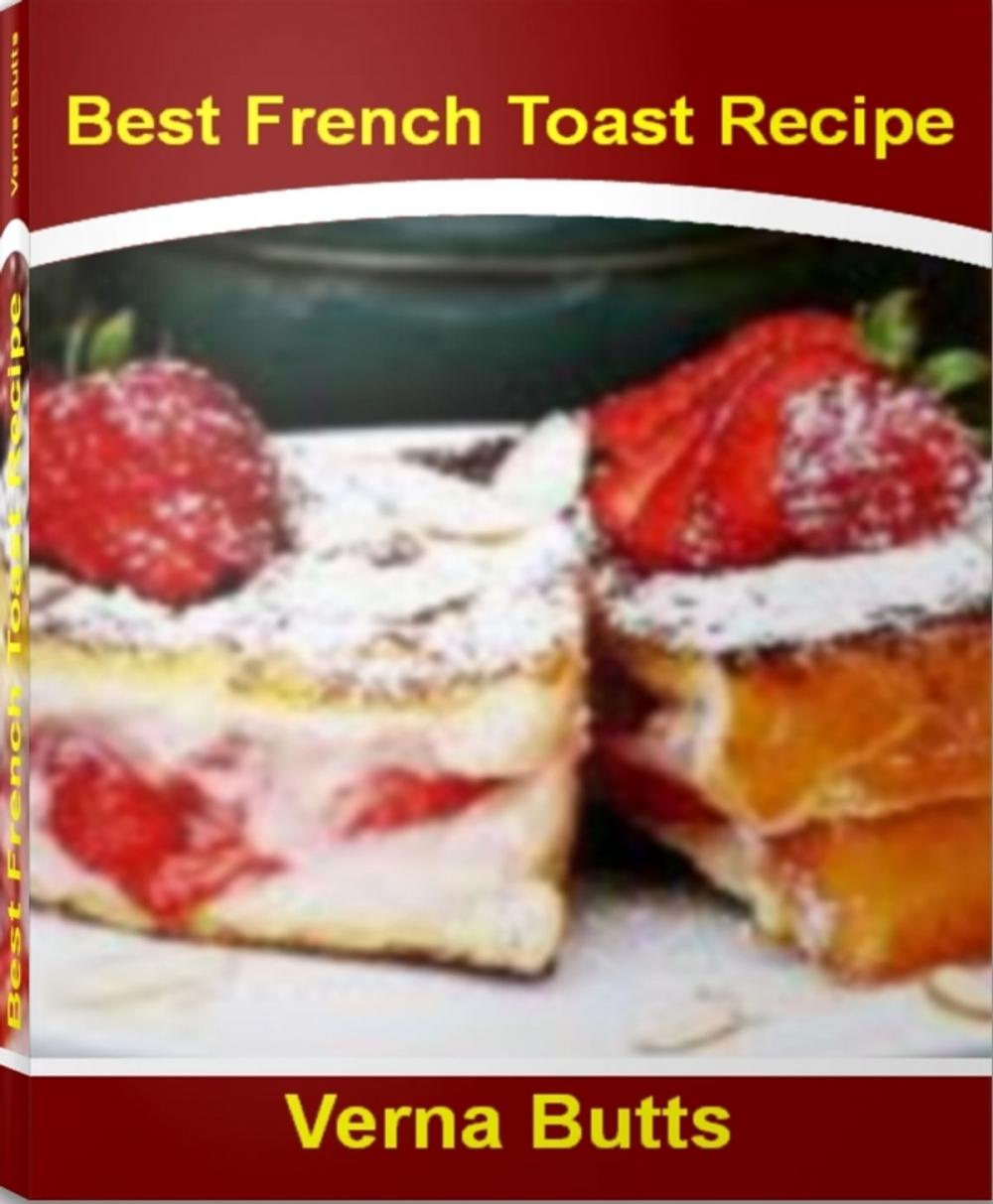 Big bigCover of Best French Toast Recipe