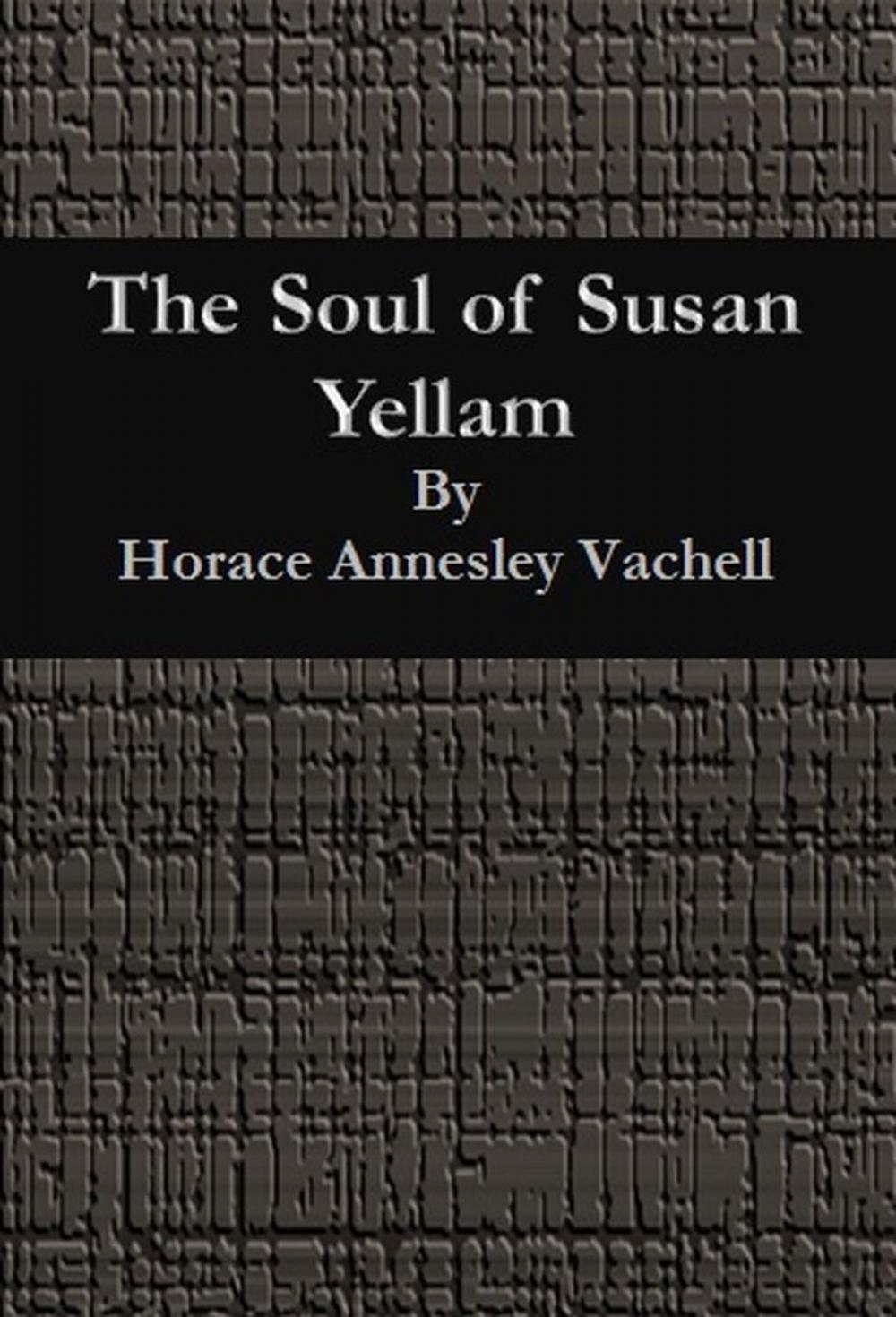 Big bigCover of The Soul of Susan Yellam