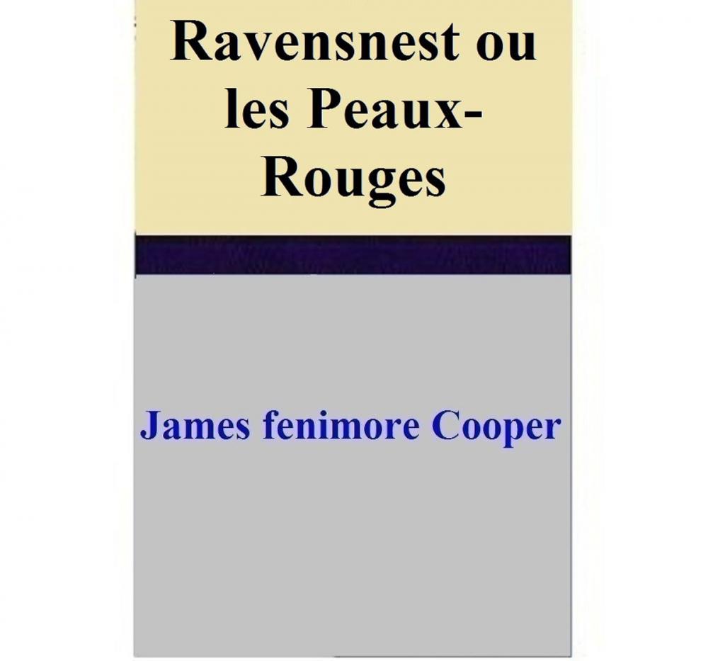 Big bigCover of Ravensnest ou les Peaux-Rouges