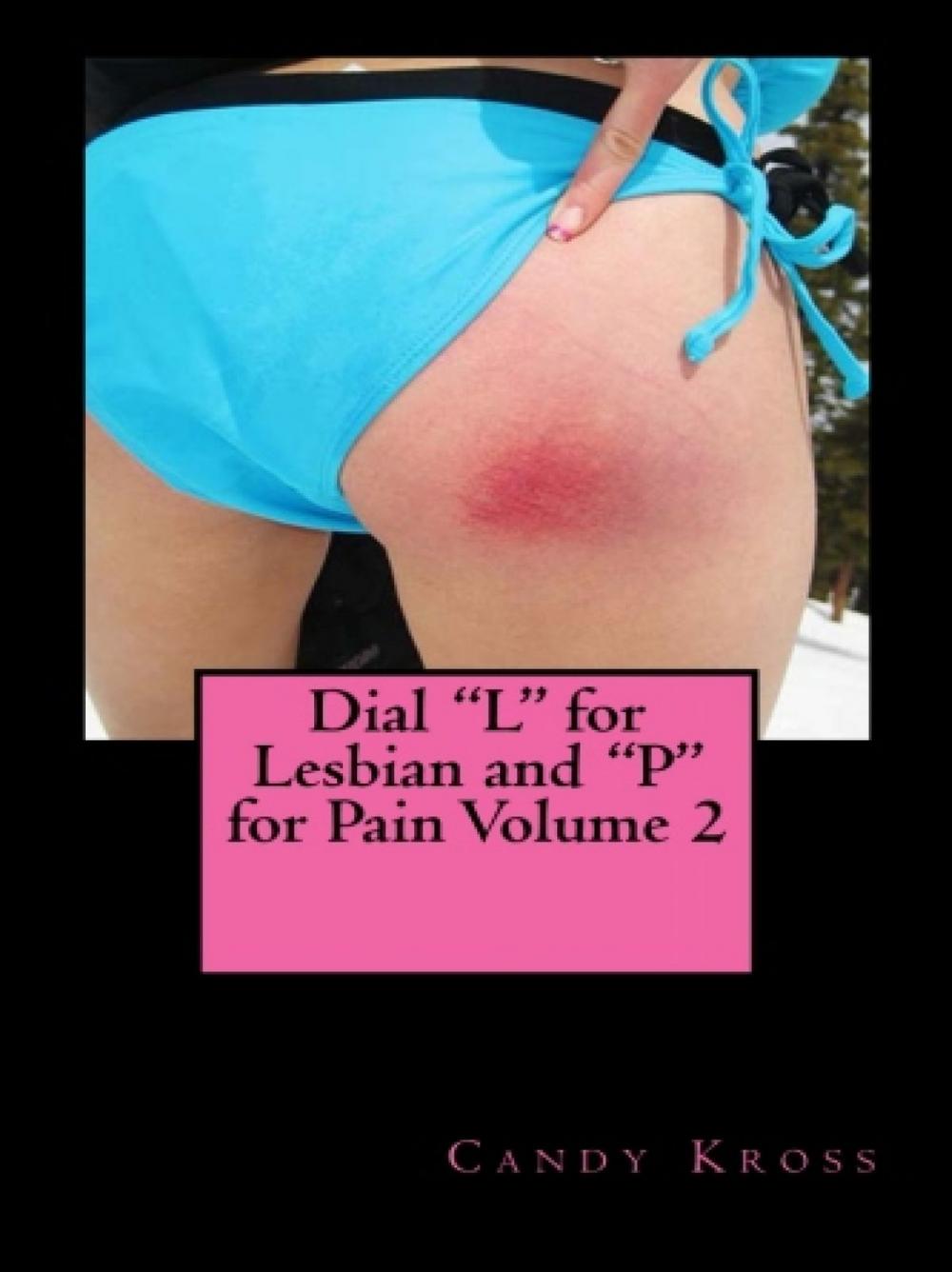Big bigCover of Dial "L" for Lesbian and "P" for Pain Volume 2