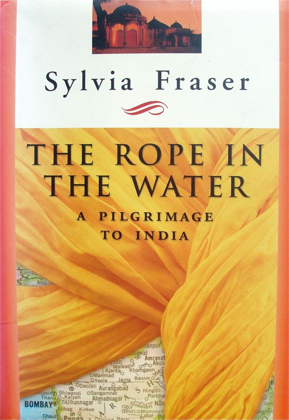 Big bigCover of The Rope in the Water: a Pilgrimage to India
