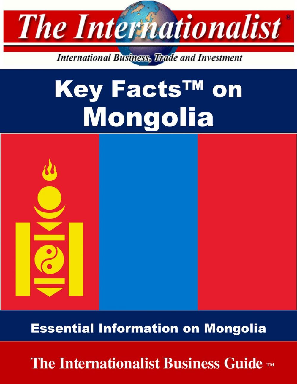 Big bigCover of Key Facts on Mongolia