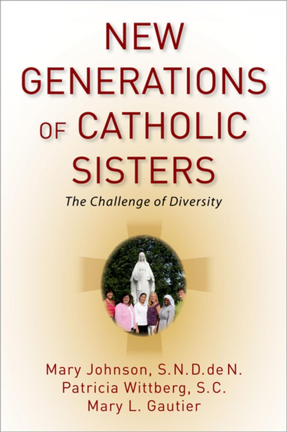 Big bigCover of New Generations of Catholic Sisters