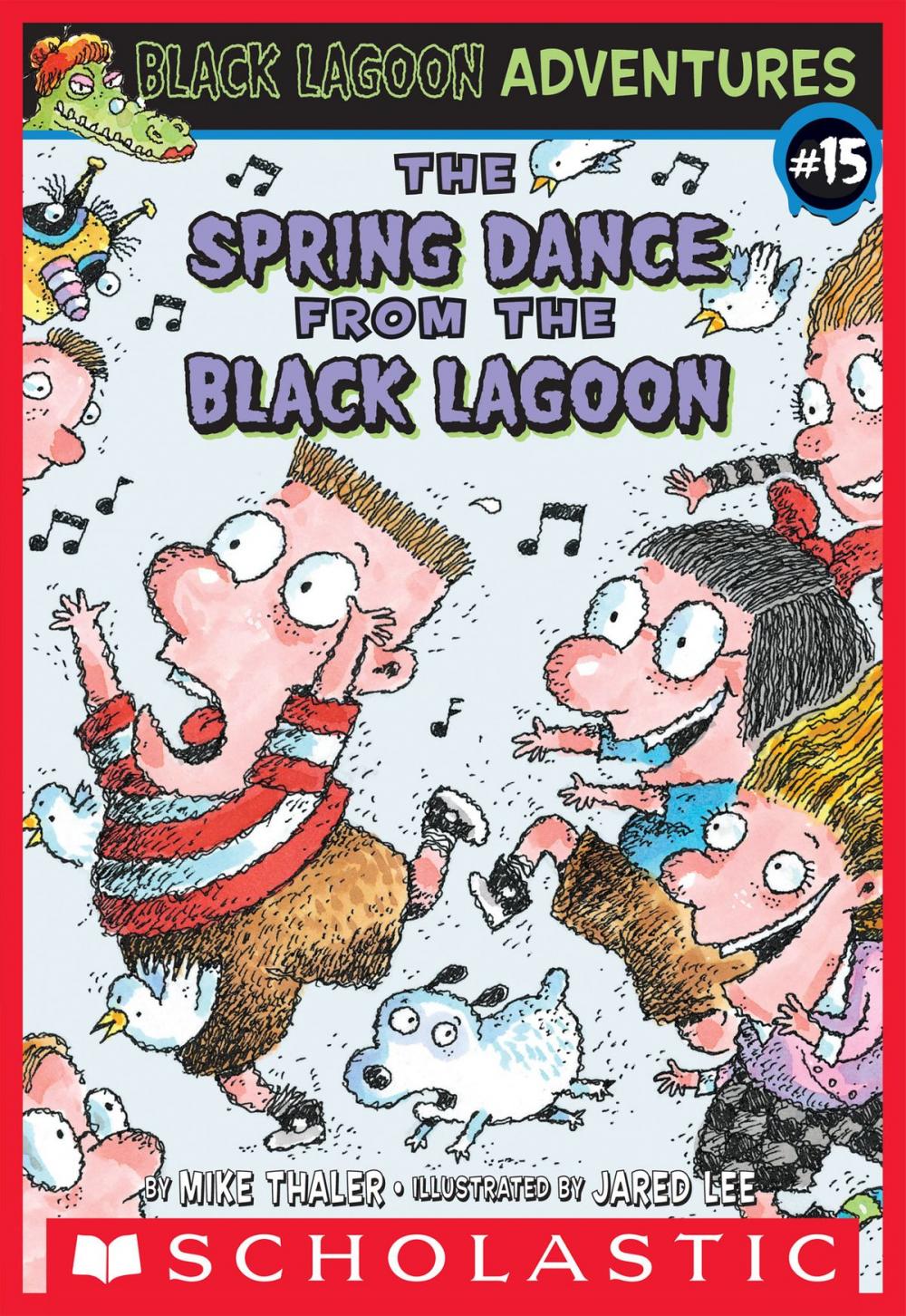 Big bigCover of The Spring Dance from the Black Lagoon (Black Lagoon Adventures #15)