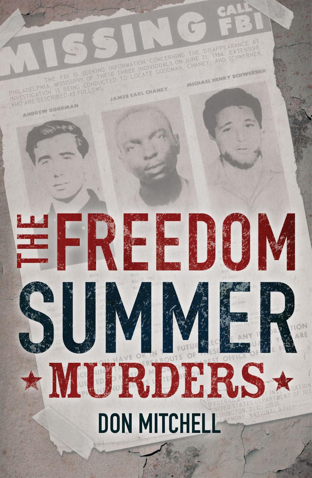 Big bigCover of The Freedom Summer Murders