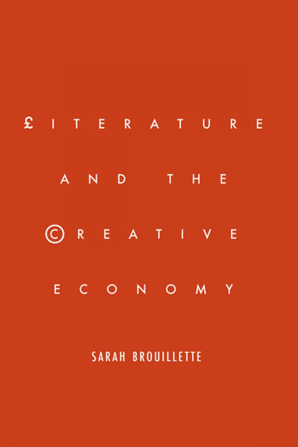 Big bigCover of Literature and the Creative Economy