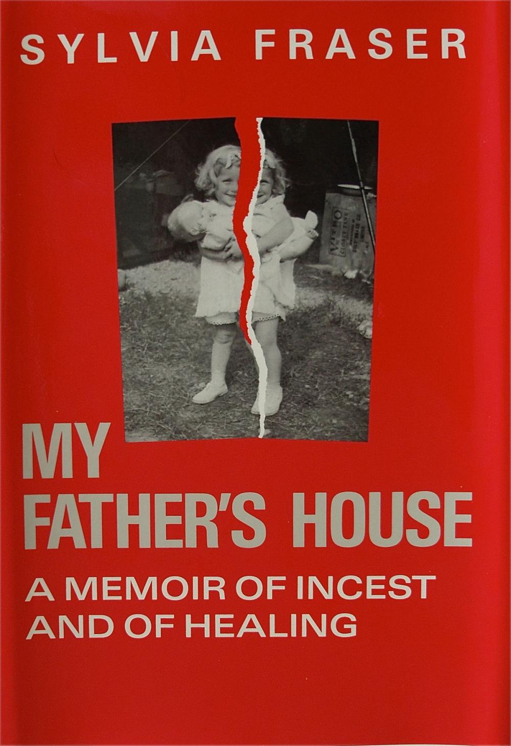 Big bigCover of My Father's House: a Memoir of Incest and of Healing
