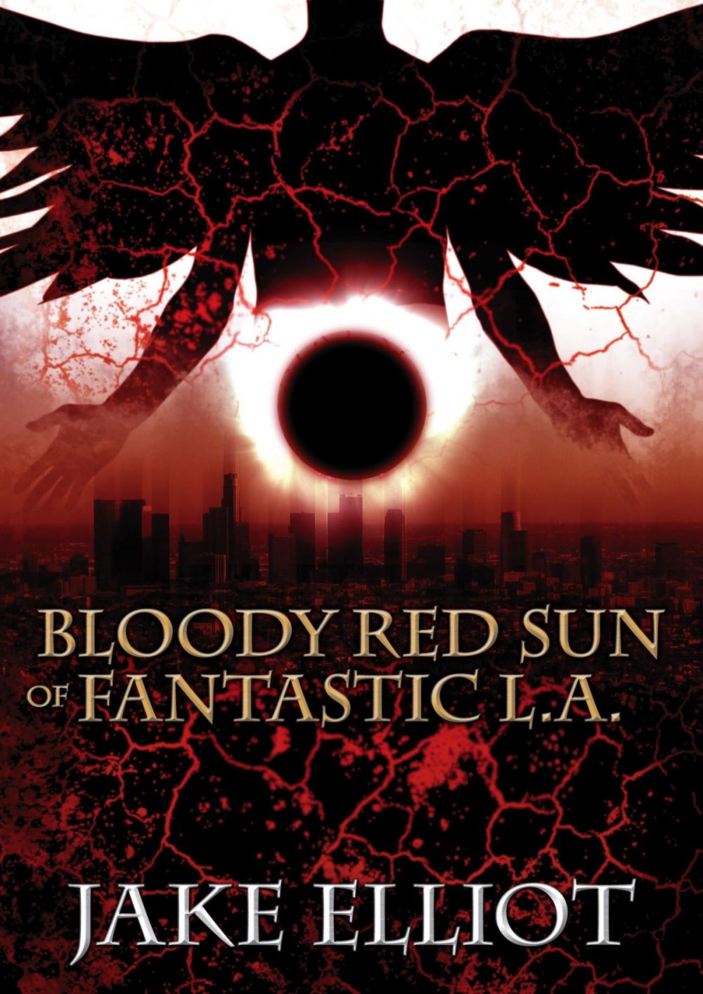 Big bigCover of Bloody Red Sun of Fantastic L.A.