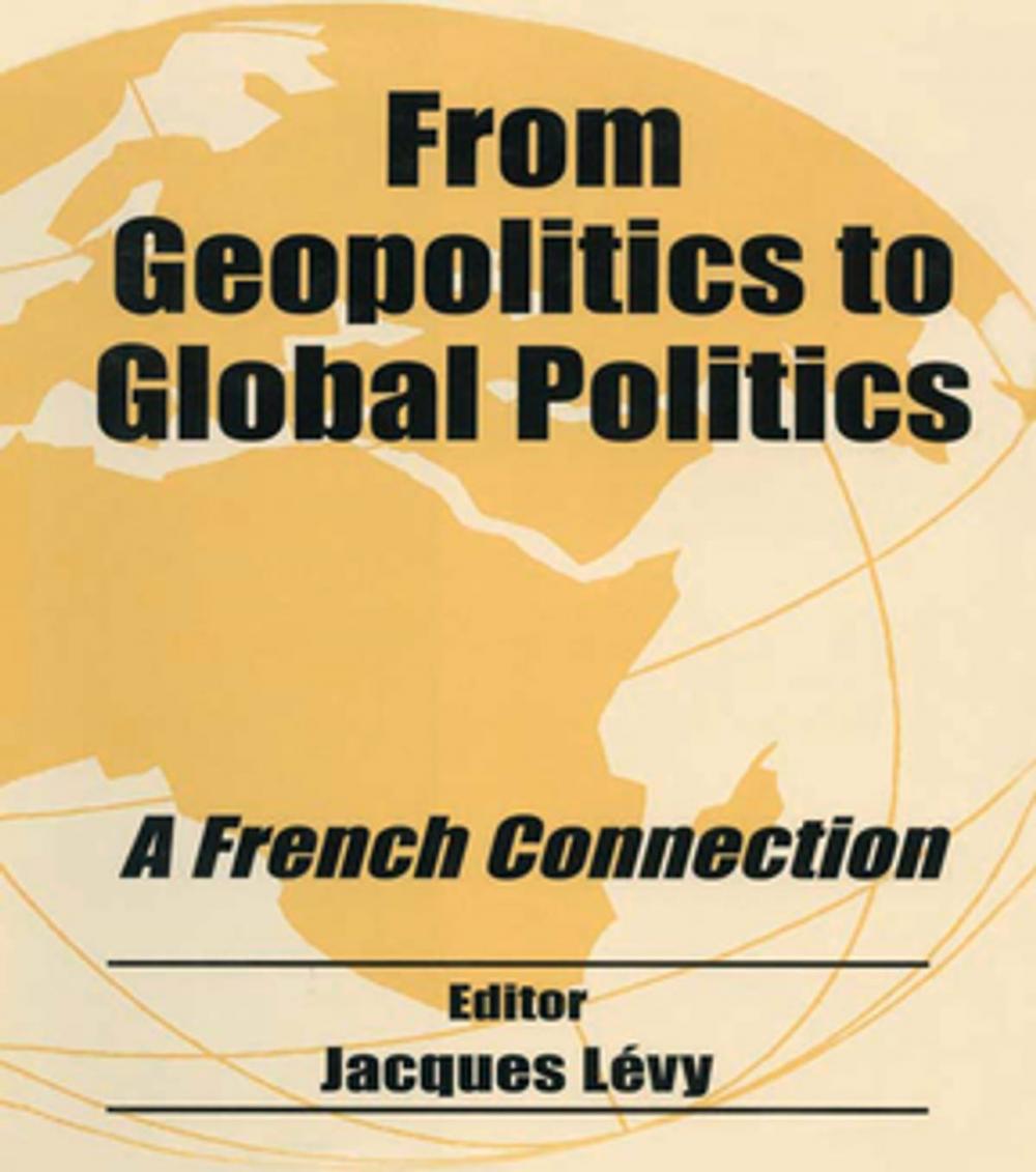 Big bigCover of From Geopolitics to Global Politics
