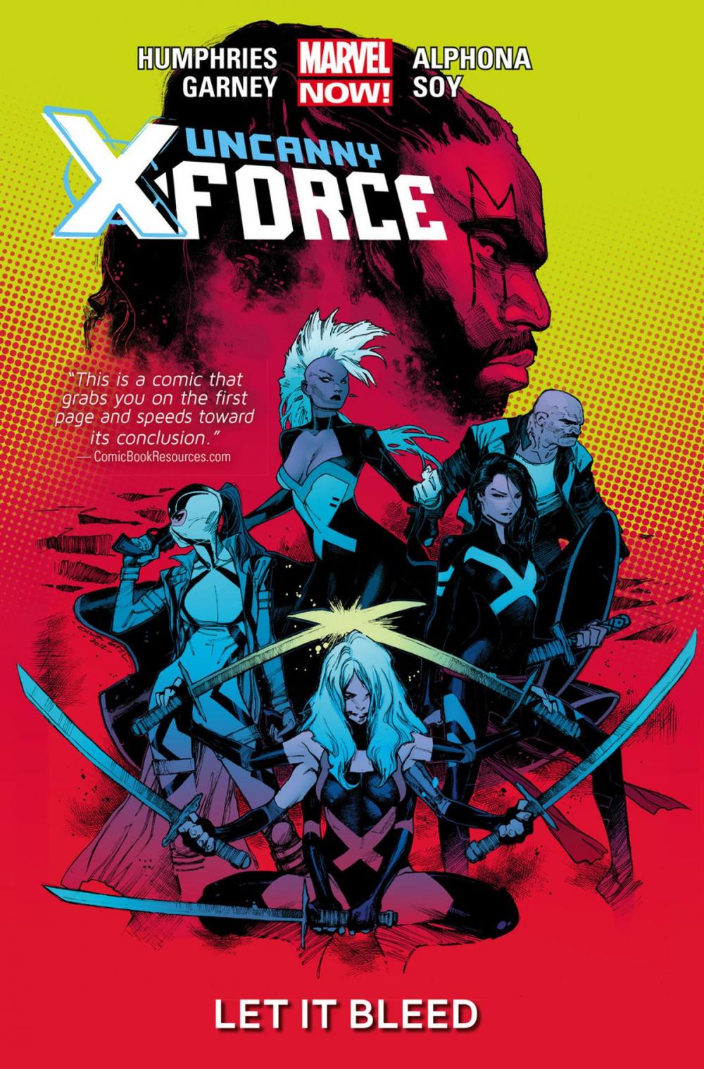 Big bigCover of Uncanny X-Force Vol. 1: Let It Bleed