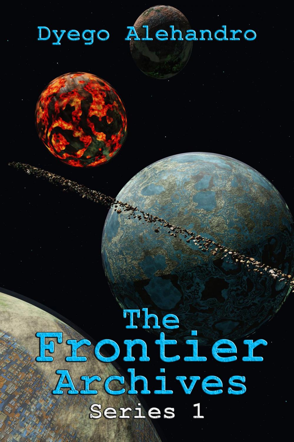 Big bigCover of The Frontier Archives: Series 1
