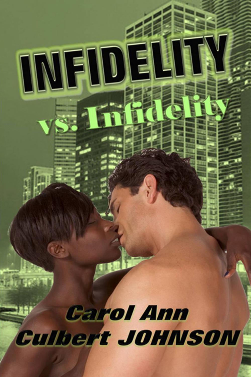 Big bigCover of Infidelity vs. Infidelity (Short Story)