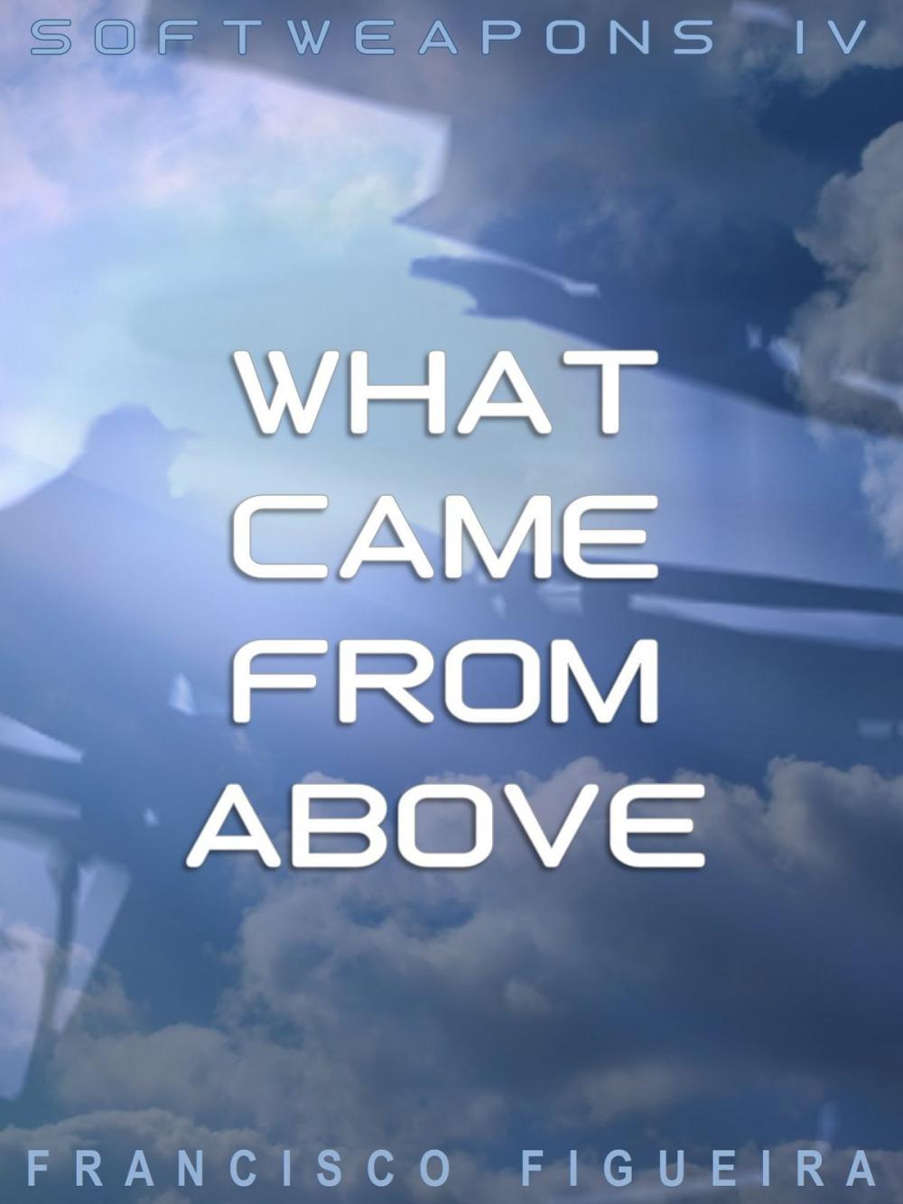 Big bigCover of What Came From Above