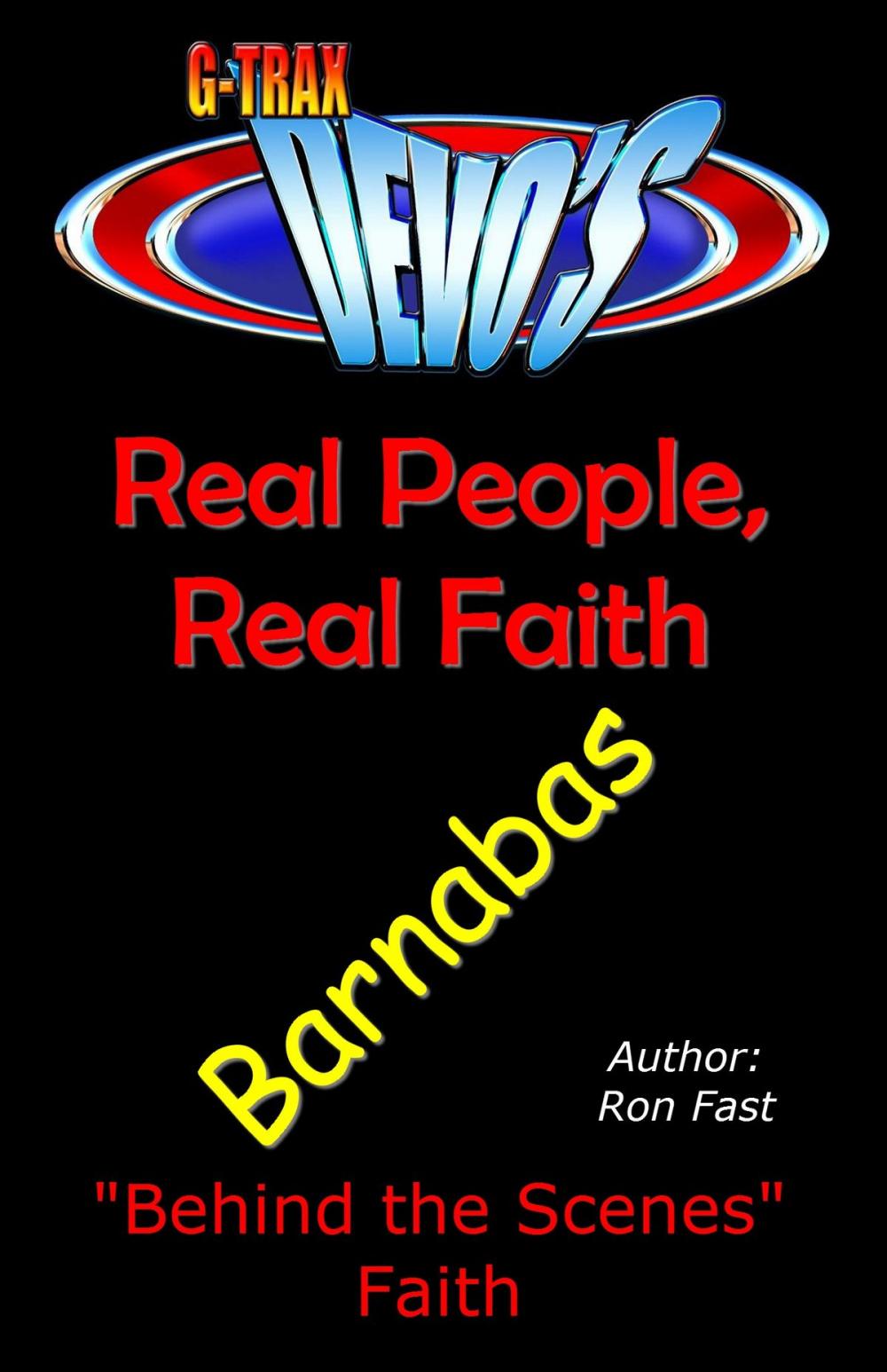 Big bigCover of G-TRAX Devo's-Real People, Real Faith: Barnabas