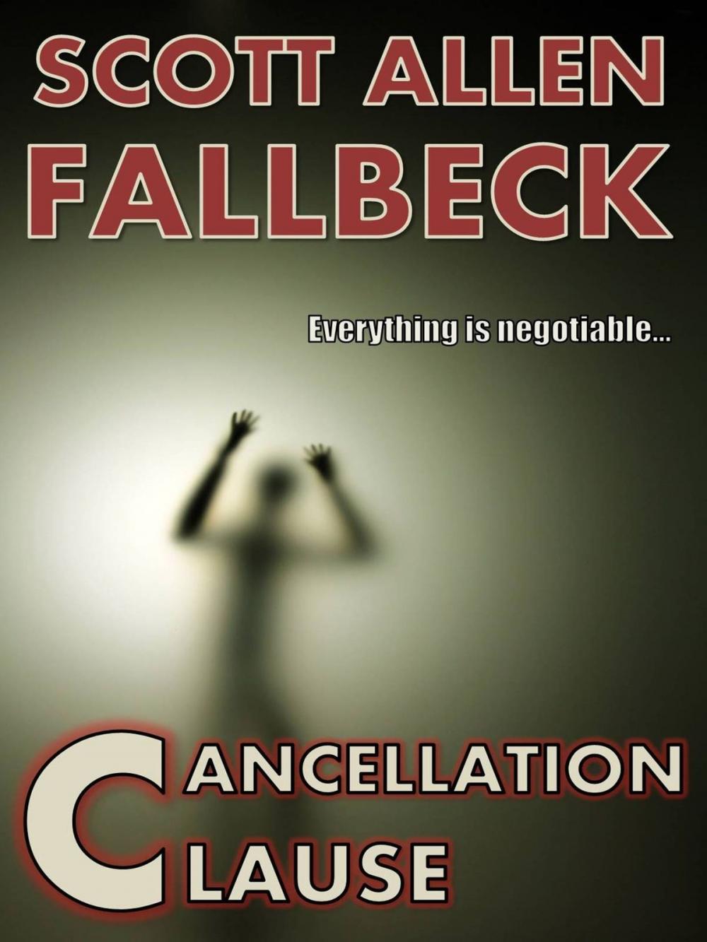Big bigCover of Cancellation Clause (A Short Story)