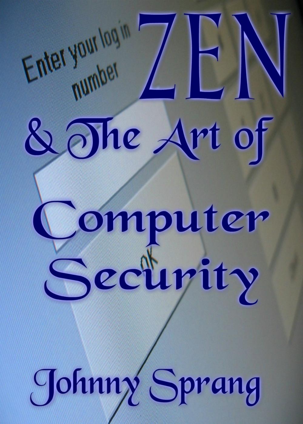 Big bigCover of Zen and The Art of Computer Security